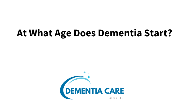 What Age Does Dementia Start