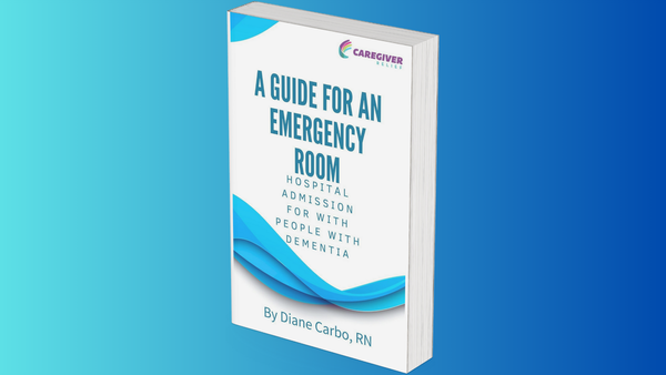 A Guide for an Emergency Room: Hospital Admission for with People with Dementia